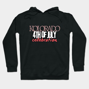 4th of july celebration Colorado Hoodie